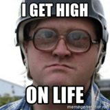 thumb_iget-high-on-life-memegenerator-net-i-get-high-on-life-54328657 (1)