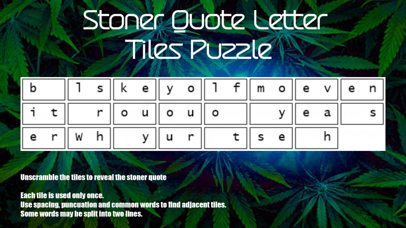 mn 420 month stoner qoute puzzle tile